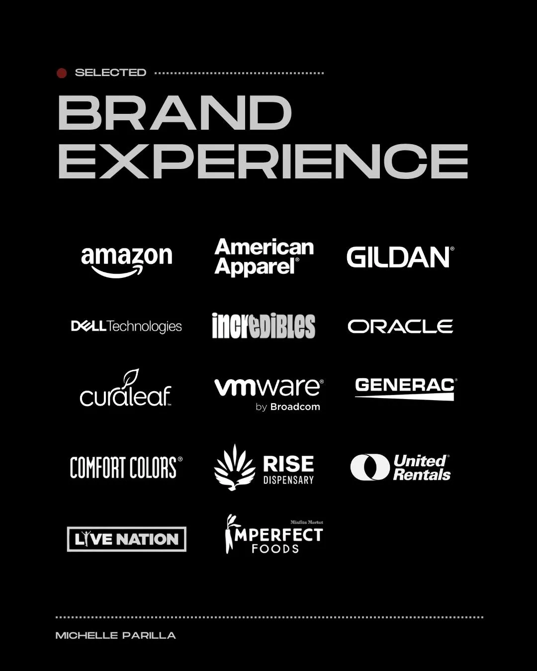Selected brand experience from Michelle Parilla's portfolio